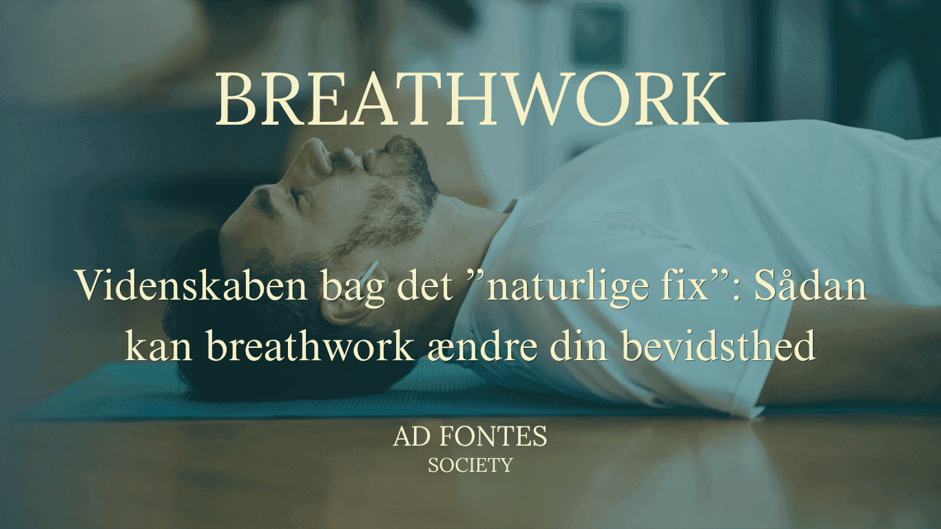 Videnskaben bag det ”naturlige fix”: Sådan kan breathwork ændre din bevidsthed