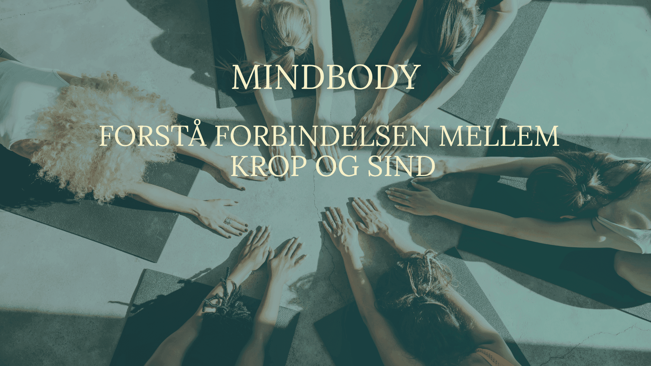 Hvad er mindbody? Forstå forbindelsen mellem krop og sind